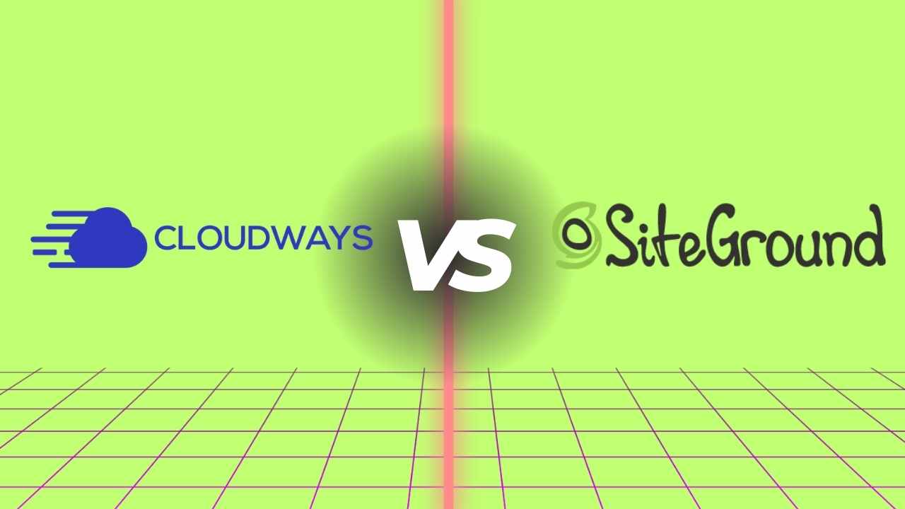 Cloudways vs SiteGround