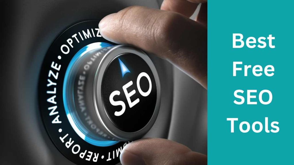 The 23 Best Free SEO Tools To Improve Your Website's Ranking